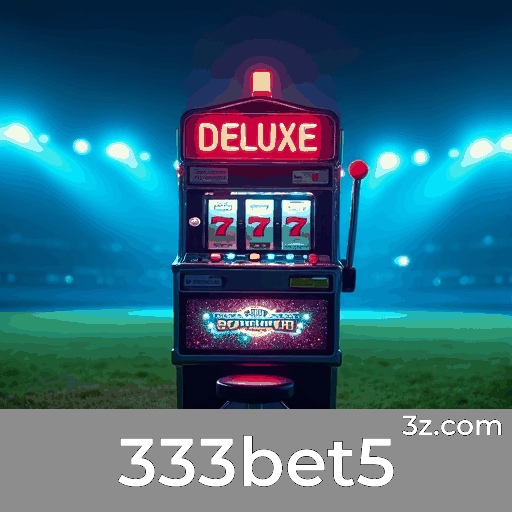 333bet5 App: A Melhor Experiência Móvel para Suas Apostas